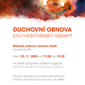 Duchovní obnova pro nadcházející advent 2025