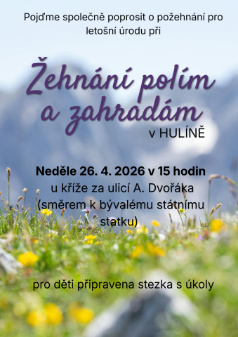 Žehnání polím a&nbsp;zahradám